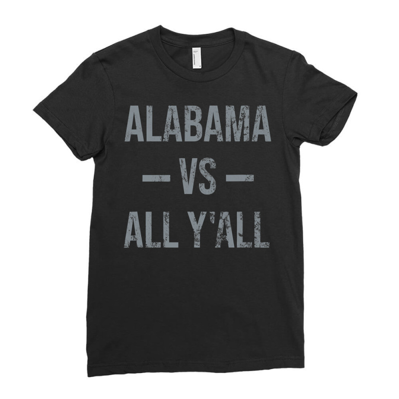 Alabama Vs All Y All Vintage Weathered Southerner Ladies Fitted T-Shirt by HayleyArtist | Artistshot