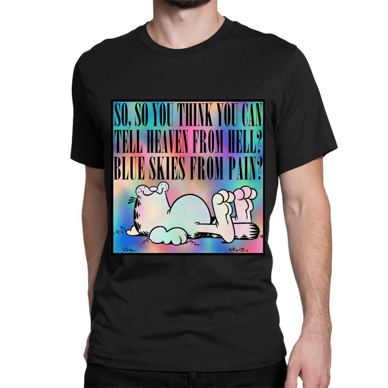 So You Think You Can Tell Heaven From Hell Nihilist Meme Design Classic T-shirt by CaridadAlstott | Artistshot