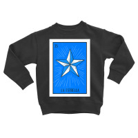 Limited Edition La Estrella Lottery Card Gift The Star Card Mexican Lo Toddler Sweatshirt | Artistshot