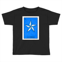 Limited Edition La Estrella Lottery Card Gift The Star Card Mexican Lo Toddler T-shirt | Artistshot