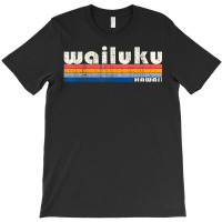 Vintage 70s 80s Style Wailuku Hi T-shirt | Artistshot