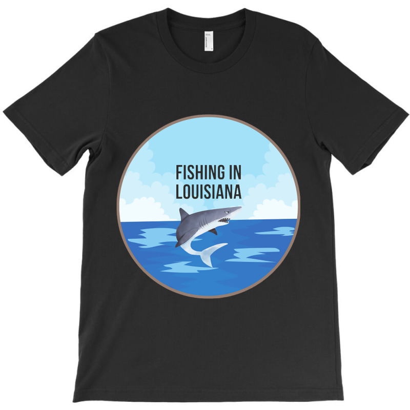 Limited Edition Fishing In Louisiana T-shirt | Artistshot