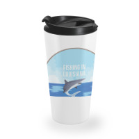 Limited Edition Fishing In Louisiana Travel Mug | Artistshot