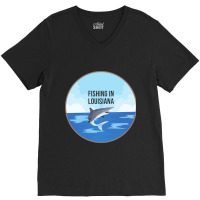 Limited Edition Fishing In Louisiana V-neck Tee | Artistshot