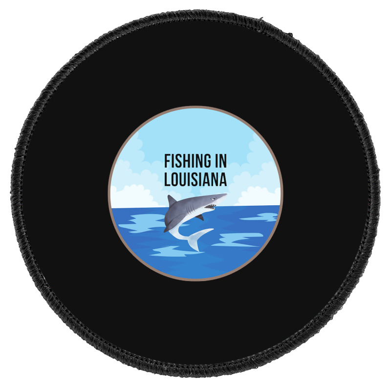 Limited Edition Fishing In Louisiana Round Patch | Artistshot