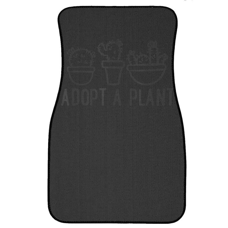 Limited Edition Adopt A Plant Pun Succulent Cactus Plant Lover Front Car Mat | Artistshot