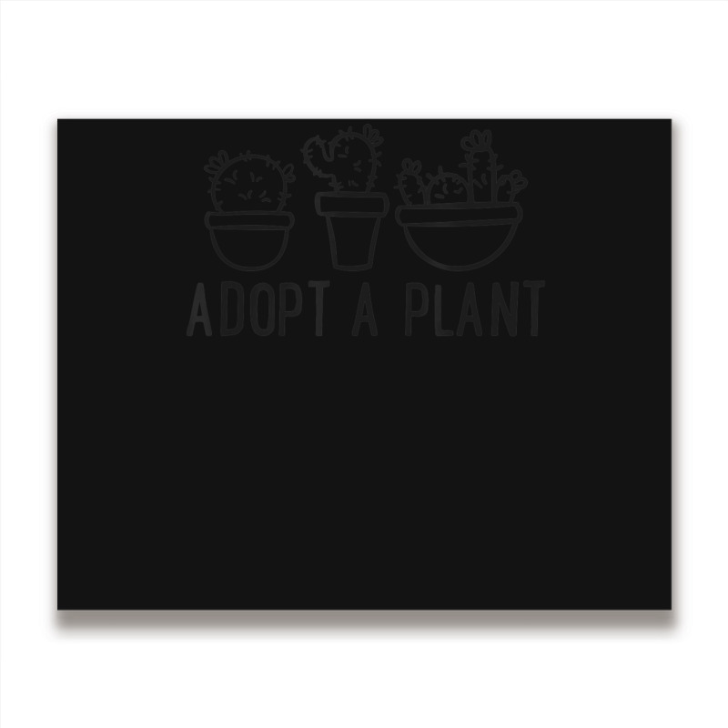 Limited Edition Adopt A Plant Pun Succulent Cactus Plant Lover Metal Print Horizontal | Artistshot