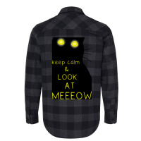 Keep Calm And Look At Meeeow Cat Hypnotic Flannel Shirt | Artistshot