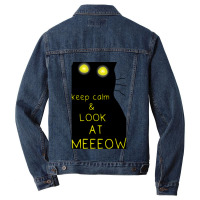 Keep Calm And Look At Meeeow Cat Hypnotic Men Denim Jacket | Artistshot