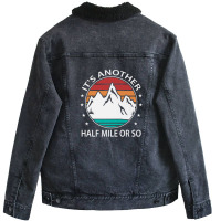 Funny Hiking Mountain Climbing Trail Running Trail Walking Unisex Sherpa-lined Denim Jacket | Artistshot