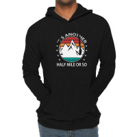 Funny Hiking Mountain Climbing Trail Running Trail Walking Lightweight Hoodie | Artistshot