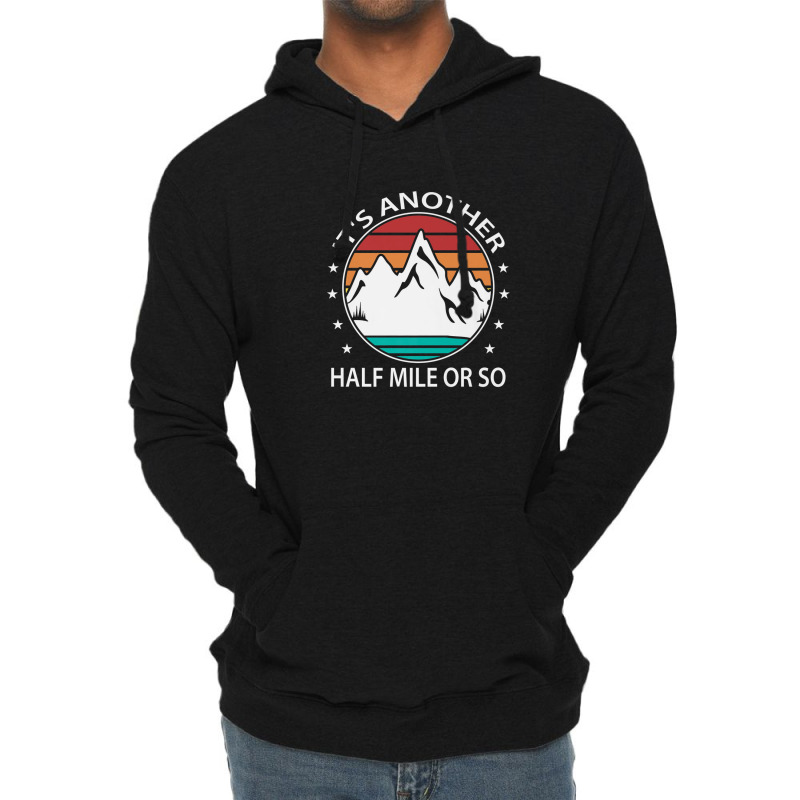 Funny Hiking Mountain Climbing Trail Running Trail Walking Lightweight Hoodie by siniszeger | Artistshot