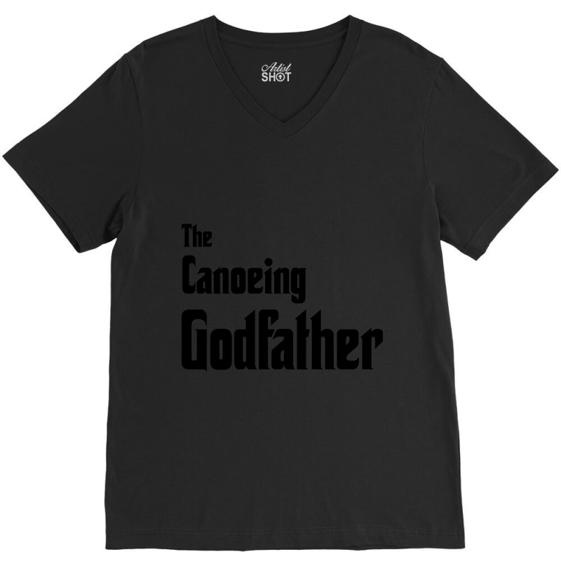 Hot Trend The Canoeing Godfather V-neck Tee | Artistshot