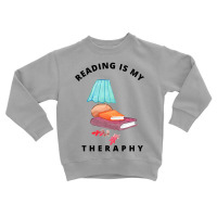 Limited Edition Reading Is My Theraphy 40 Toddler Sweatshirt | Artistshot