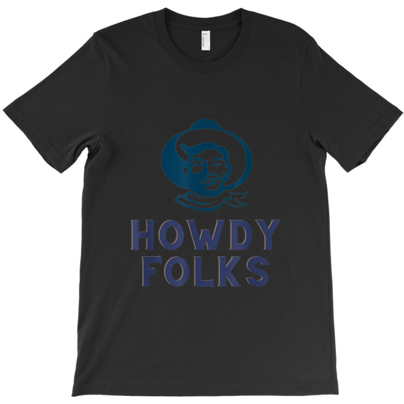 Howdy Folks State Fair Cowboy T-shirt | Artistshot