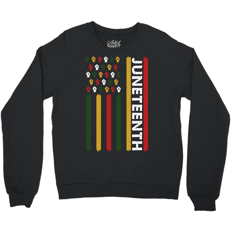 Trending Juneteenth Flag Black Power Fists Crewneck Sweatshirt | Artistshot