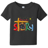 True Story Christmas Nativity Jesus Christian Christmas Baby Tee | Artistshot