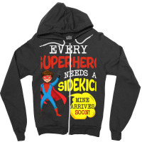 Every Superhero Needs A Sidekick Ba Zipper Hoodie | Artistshot