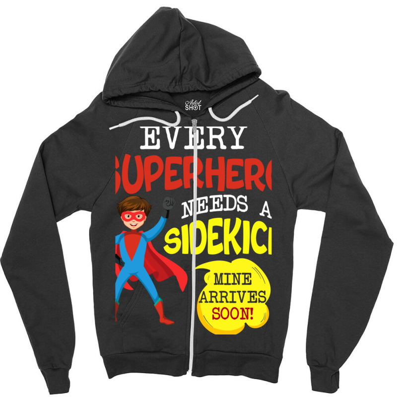 Every Superhero Needs A Sidekick Ba Zipper Hoodie by SuzanneElaineSehorn | Artistshot