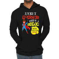 Every Superhero Needs A Sidekick Ba Lightweight Hoodie | Artistshot