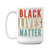 Vintage Black Lives Matter Retro 70s 80s Style Blm 15 Oz Coffee Mug | Artistshot