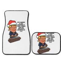 Donald Trump Santa Claus Funny Christmas Build The Wall   Green Full Set Car Mats | Artistshot