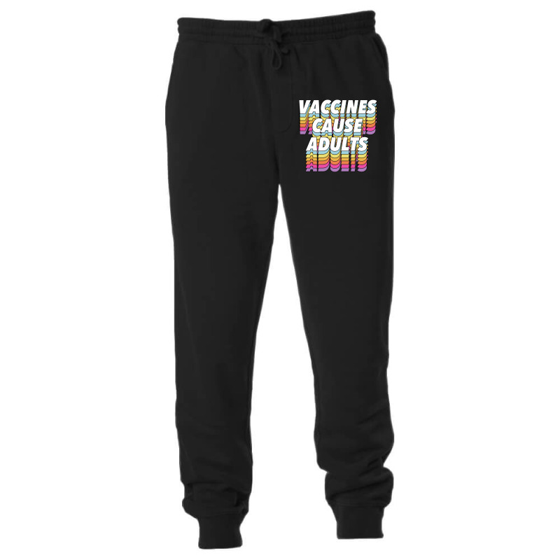 Vaccines Cause Adults Statement Design Slogan Unisex Jogger by hishamborgy | Artistshot