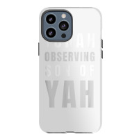 Torah Observing Son Of Yah Messianic Hebrew Roots T Shirt Iphone 13 Pro Max Case | Artistshot