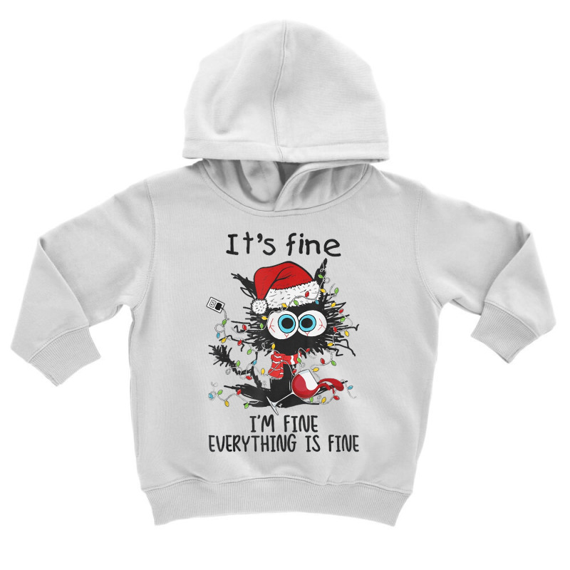 It's Fine I'm Fine Everything Is Fine Wine Glass Christmas T Shirt Toddler Hoodie | Artistshot