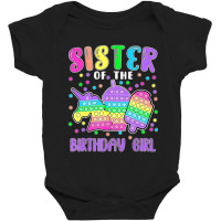 Limited Edition Let's Pop-it Sister Of The Birthday Girl Pop-it Baby Bodysuit | Artistshot