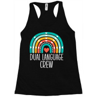 Dual Language Crew Rainbow Bilingual Teacher Dual Language Racerback Tank | Artistshot