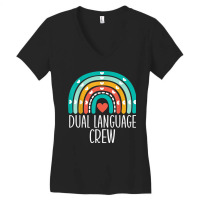 Dual Language Crew Rainbow Bilingual Teacher Dual Language Women's V-neck T-shirt | Artistshot