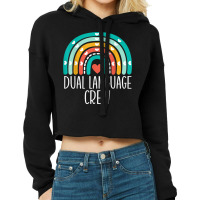 Dual Language Crew Rainbow Bilingual Teacher Dual Language Cropped Hoodie | Artistshot