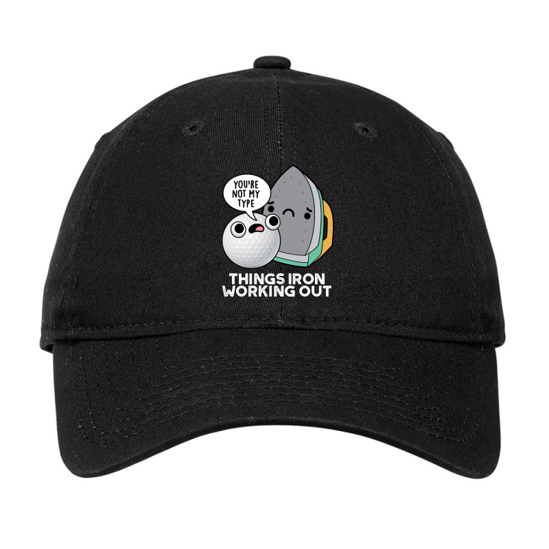 Trending Things Iron Working Out Cute Golf Pun Adjustable Cap by laurynvanhoose | Artistshot