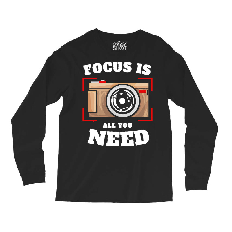 Photographer T  Shirt Photographer Focus Camera Photography T  Shirt Long Sleeve Shirts | Artistshot