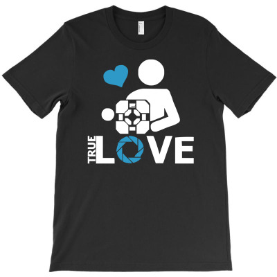 Portal True Love   Aperture Lab Video Gamer Teleport Online Pc Goal Te T-shirt Designed By Ruliyanti Nasrah