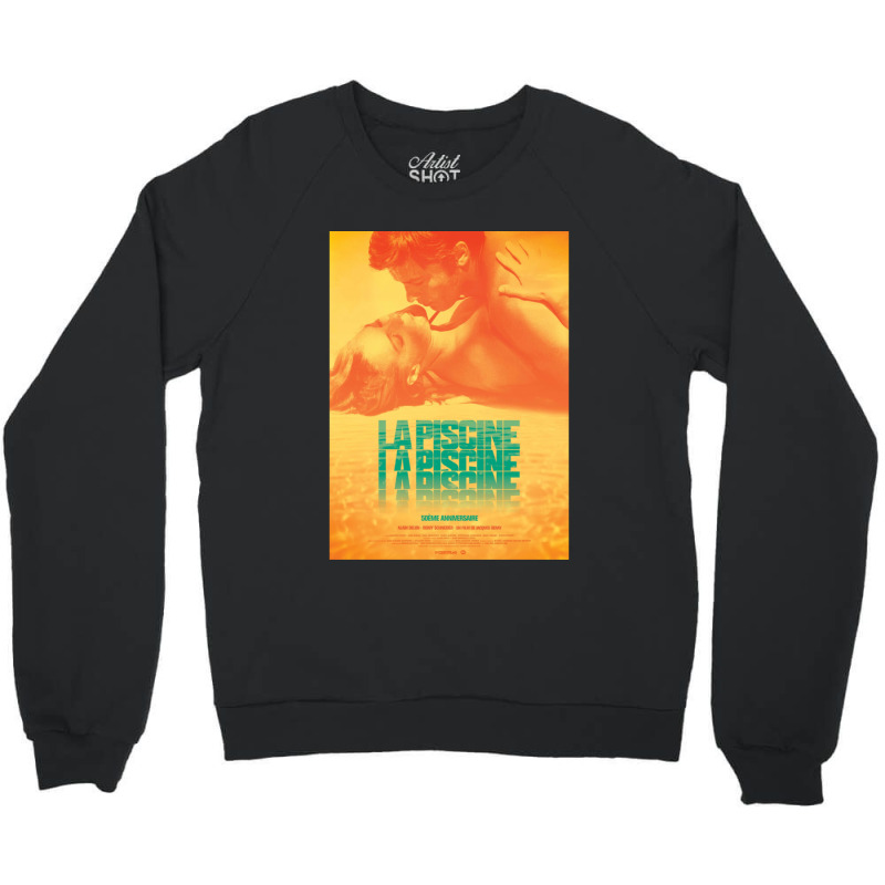 La Piscine Movie Crewneck Sweatshirt | Artistshot