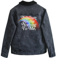 Nihilism Means Nothing To Me Vintage Style Faded Rainbow Design Unisex Sherpa-lined Denim Jacket | Artistshot