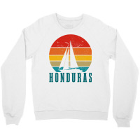 Honduras Vintage Sailing Boat Sailor Souvenir Crewneck Sweatshirt | Artistshot