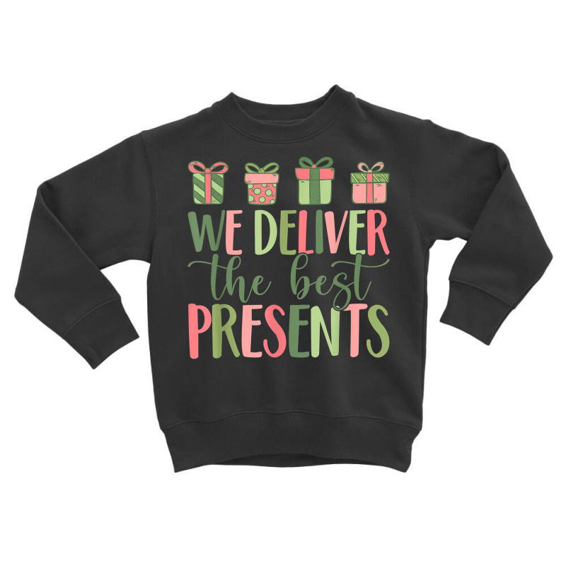 We Deliver The Best Present Labor Delivery Nurse Christmas T Shirt Toddler Sweatshirt by vietnammmm | Artistshot