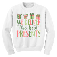 We Deliver The Best Present Labor Delivery Nurse Christmas T Shirt Youth Sweatshirt | Artistshot