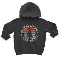 Hot Trend Staten Island New York Ny Vintage Retro 70s Toddler Hoodie | Artistshot