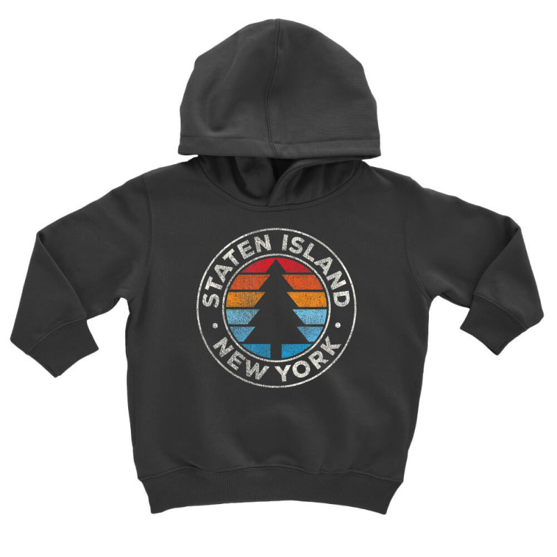 Hot Trend Staten Island New York Ny Vintage Retro 70s Toddler Hoodie by michaelyounger19 | Artistshot