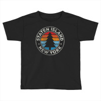 Hot Trend Staten Island New York Ny Vintage Retro 70s Toddler T-shirt | Artistshot