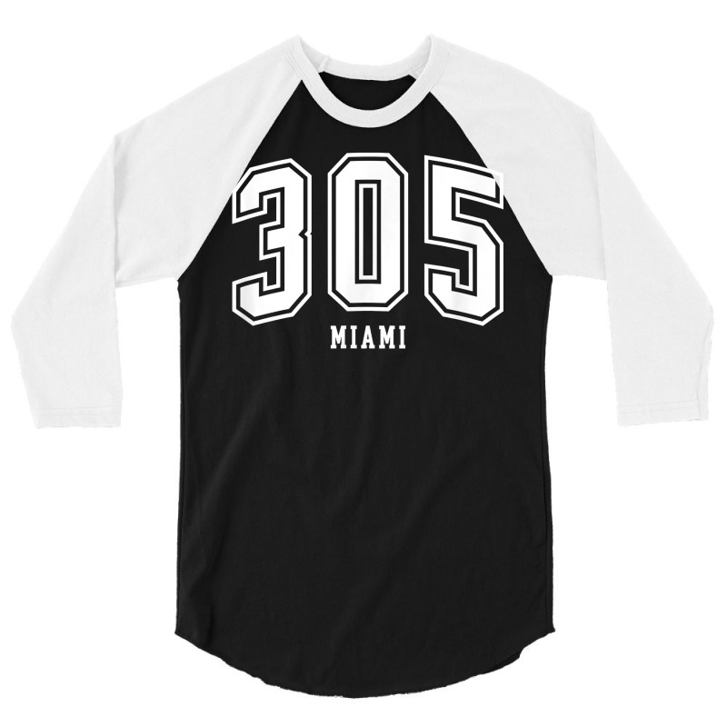 305 Miami Fl Arched Athletic Design T Shirt 3/4 Sleeve Shirt | Artistshot