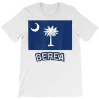 Berea   South Carolina  Sc City State Usa Cute Souvenir   T Shirt T-shirt | Artistshot