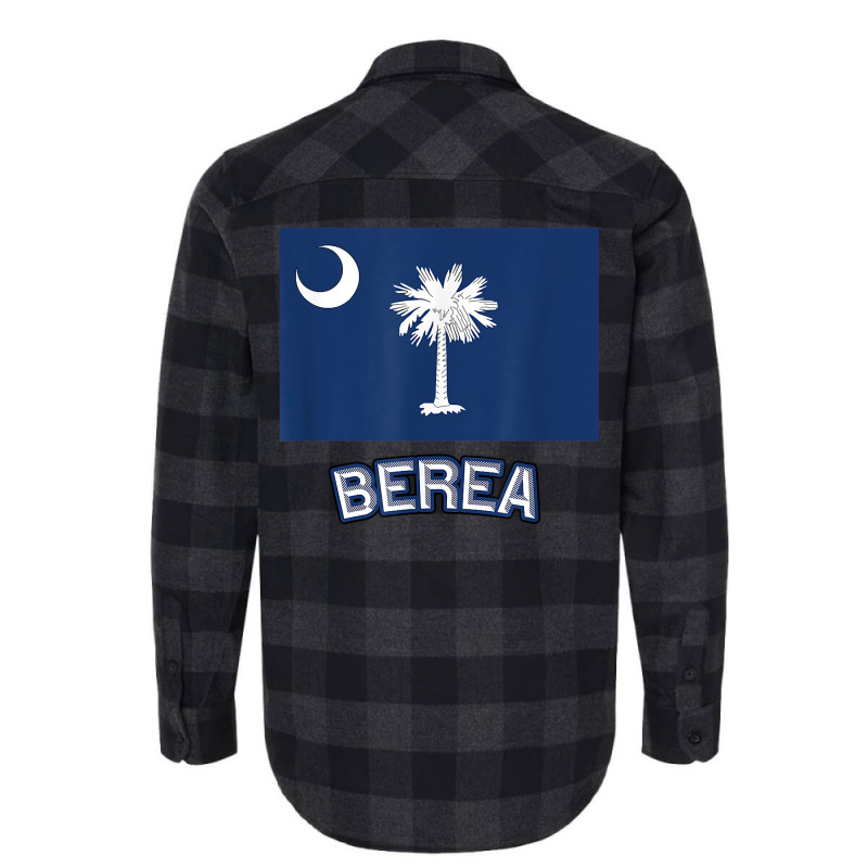 Berea   South Carolina  Sc City State Usa Cute Souvenir   T Shirt Flannel Shirt | Artistshot