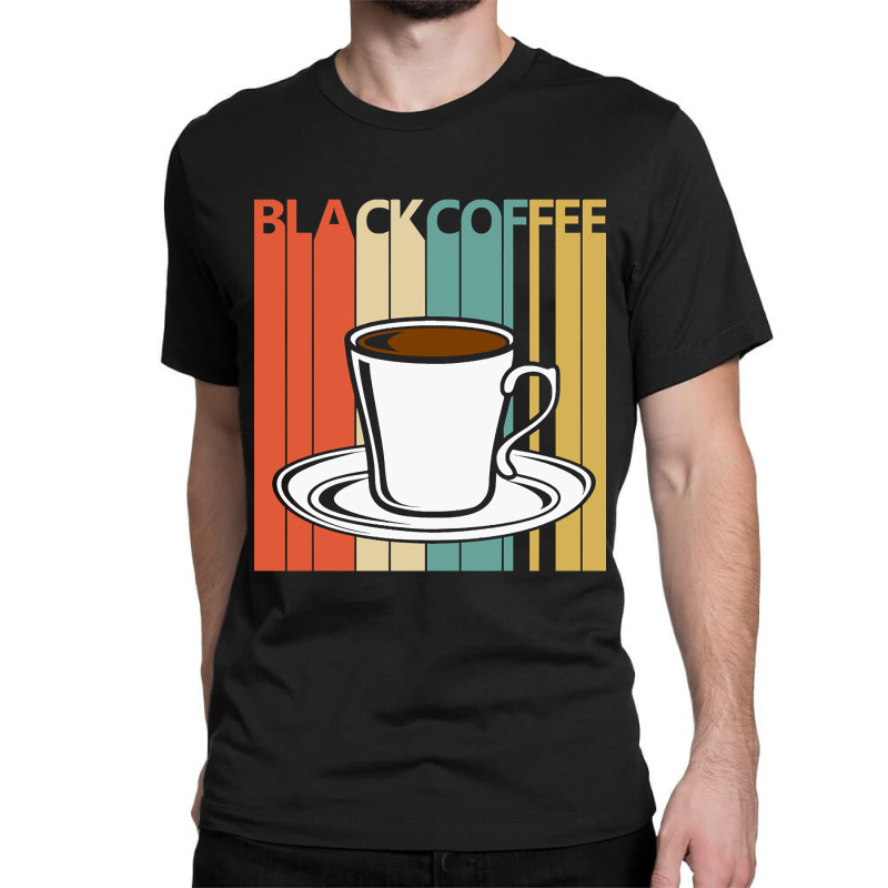 Hot Trend Vintage Black Coffee Lover Gift Classic T-shirt by laurynvanhoose | Artistshot