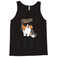 I Do What I Want Funny Sheltie Dog T Shirt Tank Top | Artistshot