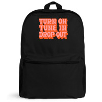 Timothy Leary Turn On Tune In Drop Out Backpack | Artistshot